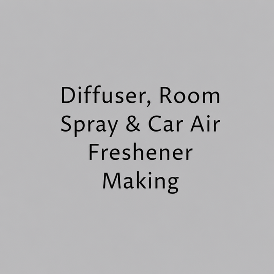 Diffuser, Room Spray & Car Air Freshener Making