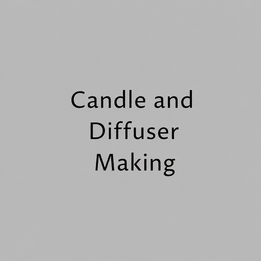 Candle and Diffuser Making
